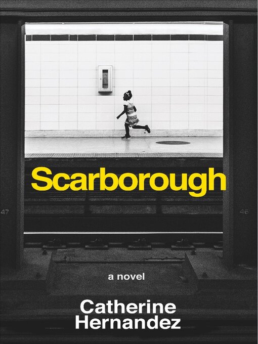 Détails du titre pour Scarborough par Catherine Hernandez - Disponible